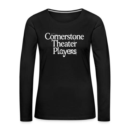Cornerstone Theater Players (Light) - Women's Premium Slim Fit Long Sleeve T-Shirt