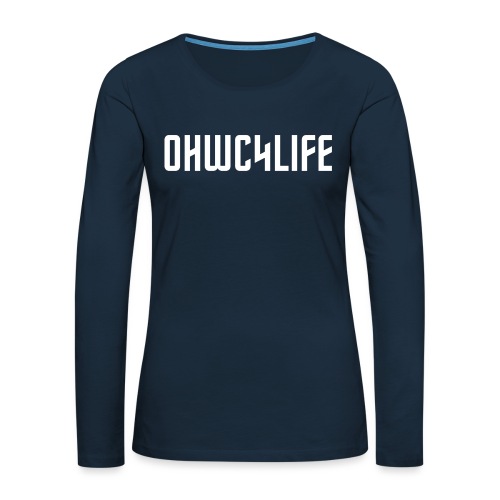 OHWC4LIFE text WH-NO-BG - Women's Premium Slim Fit Long Sleeve T-Shirt