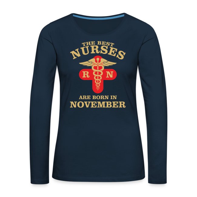 The Best Nurses are born in November