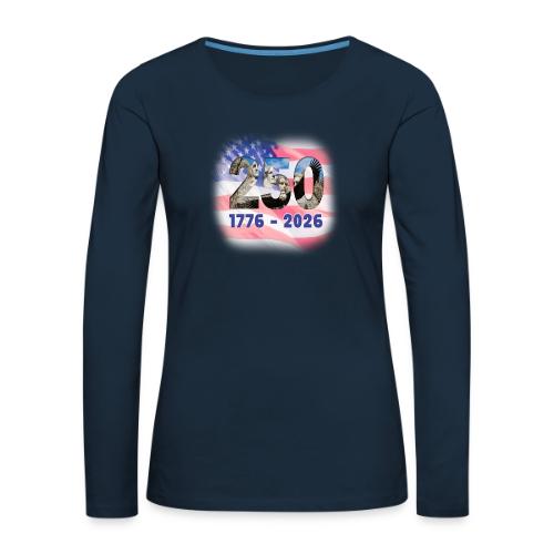 1776 - 2026 | 250 Years USA - Women's Premium Slim Fit Long Sleeve T-Shirt