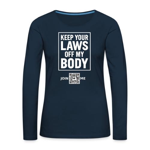 Laws Off (white, back-facing) - Women's Premium Slim Fit Long Sleeve T-Shirt