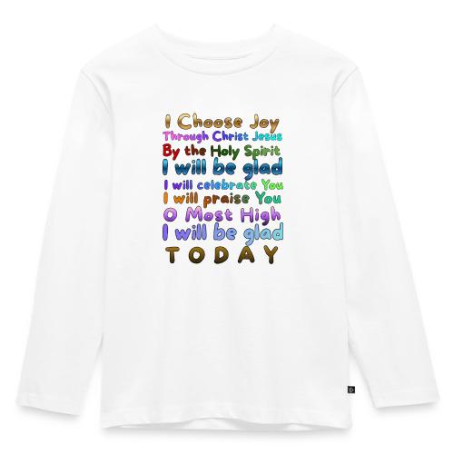 I will be glad 1 - Toddler Premium Organic Long Sleeve Shirt