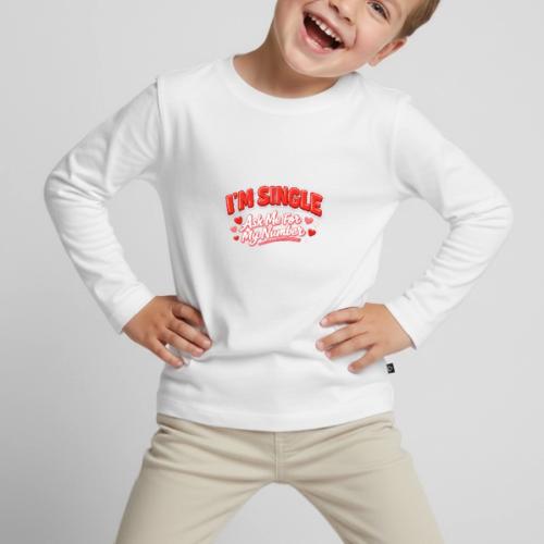 I’m Single Retro Bubble - Toddler Premium Organic Long Sleeve Shirt