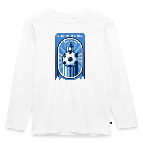 Manchester is Blue Soccer City T Shirt, Apparel - Toddler Premium Organic Long Sleeve Shirt