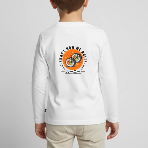 Thats how we roll - Toddler Premium Organic Long Sleeve Shirt