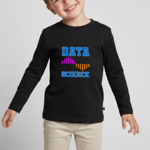 Data Science - Toddler Premium Organic Long Sleeve Shirt