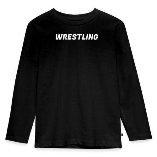 WRESTLING - Heavy Type / White - Toddler Premium Organic Long Sleeve Shirt
