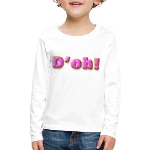 Homer Simpson D'oh! - Kids' Premium Long Sleeve T-Shirt