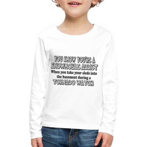 Snowmobile Tornado Watch - Kids' Premium Long Sleeve T-Shirt
