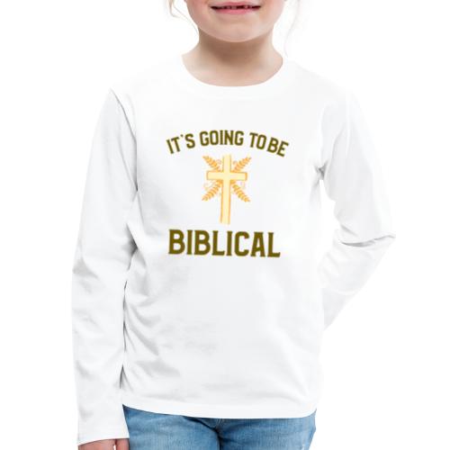 Biblical - Kids' Premium Long Sleeve T-Shirt