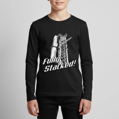 Fully Stacked - Kids' Premium Long Sleeve T-Shirt