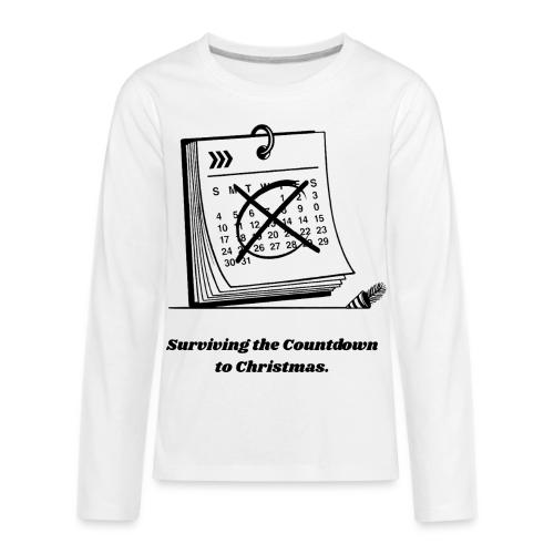 Countdown to Christmas T-Shirt - Kids' Premium Long Sleeve T-Shirt