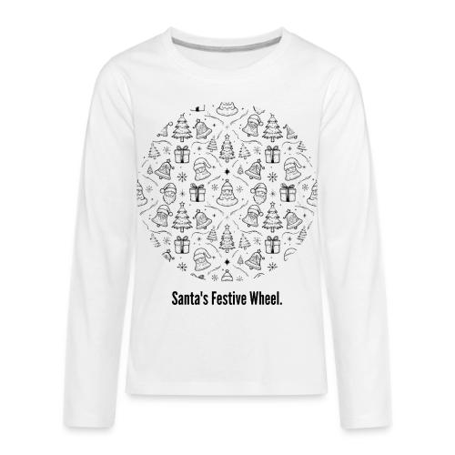 Santa's Festive Wheel T-Shirt - Kids' Premium Long Sleeve T-Shirt