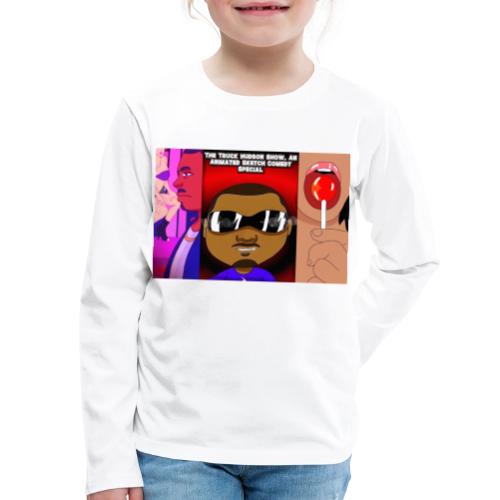 The Truck Hudson Show, An Animated Sketch Comedy - Kids' Premium Long Sleeve T-Shirt