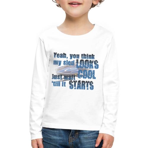 Sled Looks Cool - Kids' Premium Long Sleeve T-Shirt