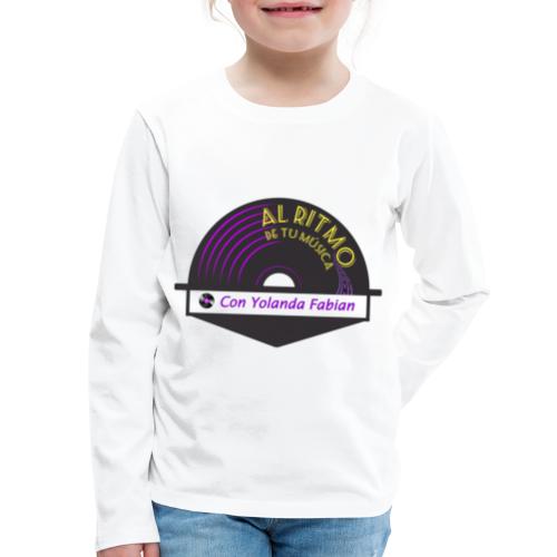 Al Ritmo de tu Musica con Yolanda Fabian - Kids' Premium Long Sleeve T-Shirt