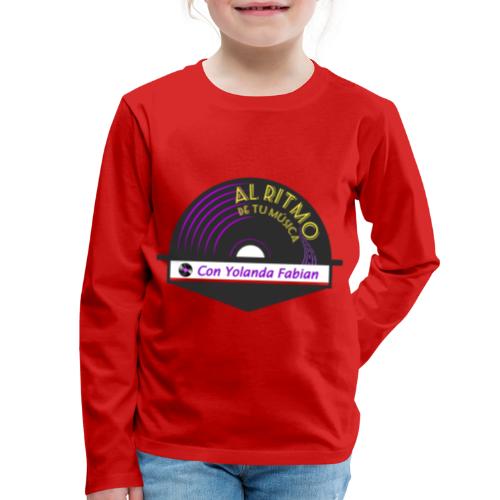 Al Ritmo de tu Musica con Yolanda Fabian - Kids' Premium Long Sleeve T-Shirt