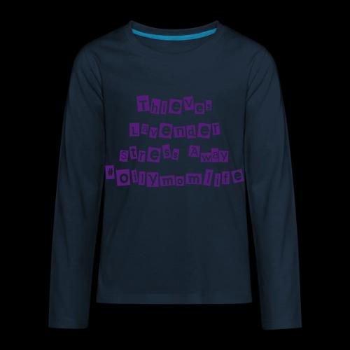 Oily Mom Life - D3 - Kids' Premium Long Sleeve T-Shirt