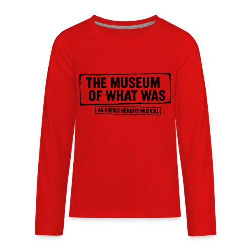 Museum of What Was Logo (Black) - Kids' Premium Long Sleeve T-Shirt