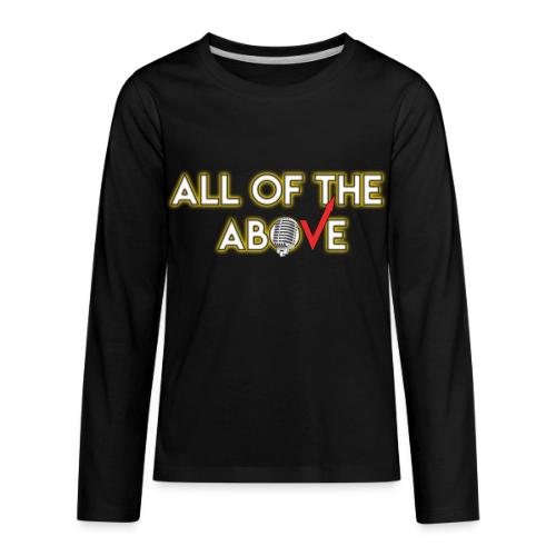 All of the Above Logo - Kids' Premium Long Sleeve T-Shirt