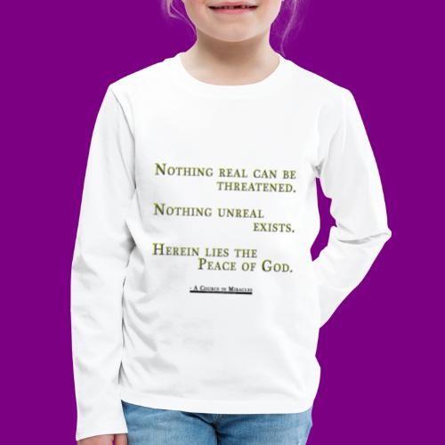 Peace of God - A Course in Miracles - Kids' Premium Long Sleeve T-Shirt