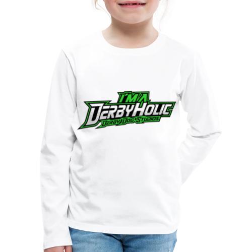 DerbyHolic Words - Kids' Premium Long Sleeve T-Shirt