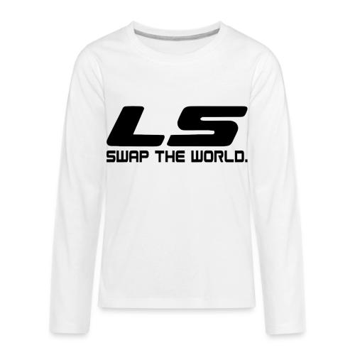 LS Swap The WORLD (Back and Front) - Kids' Premium Long Sleeve T-Shirt