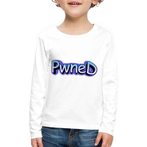 Pwned - Kids' Premium Long Sleeve T-Shirt