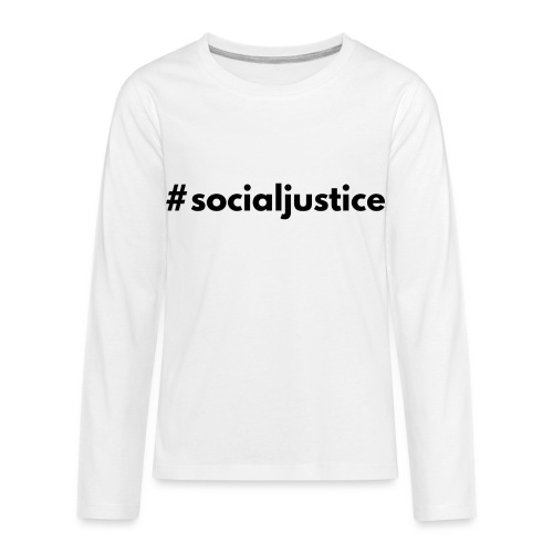 #socialjustice - Kids' Premium Long Sleeve T-Shirt