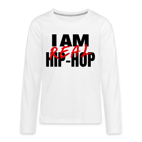 I Am REAL Hip Hop (black & red version) - Kids' Premium Long Sleeve T-Shirt