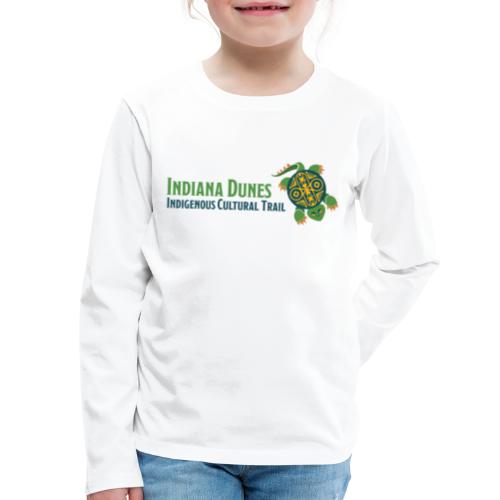 Indiana Dunes Indigenous Cultural Trail - Kids' Premium Long Sleeve T-Shirt