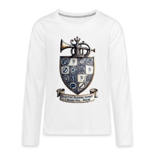 Selective Hearing Expert Crest T Shirt - Kids' Premium Long Sleeve T-Shirt