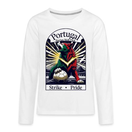 Portugal Iberian Wolf Soccer T Shirt, Pride Gift - Kids' Premium Long Sleeve T-Shirt