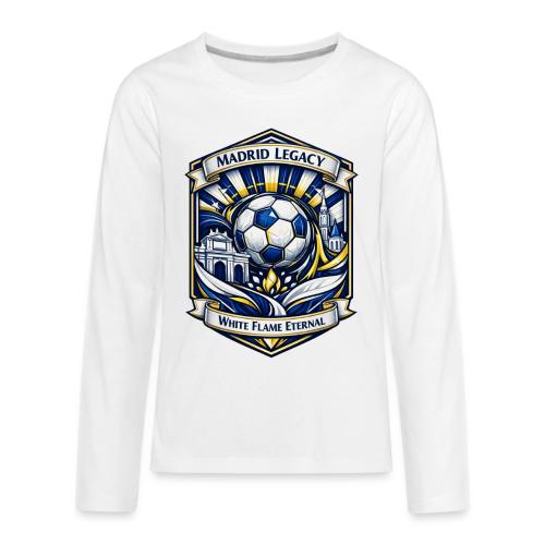 Madrid White Legacy T Shirt, Madrid Fan Gift - Kids' Premium Long Sleeve T-Shirt