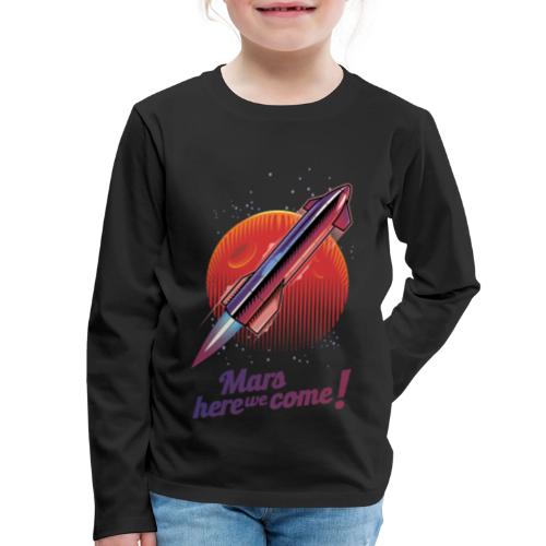 Mars Here We Come - Light - Kids' Premium Long Sleeve T-Shirt