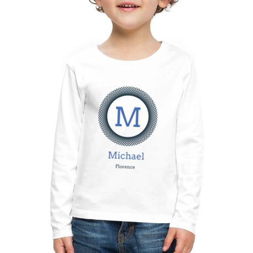 MICHAEL FLORENCE™ - Kids' Premium Long Sleeve T-Shirt