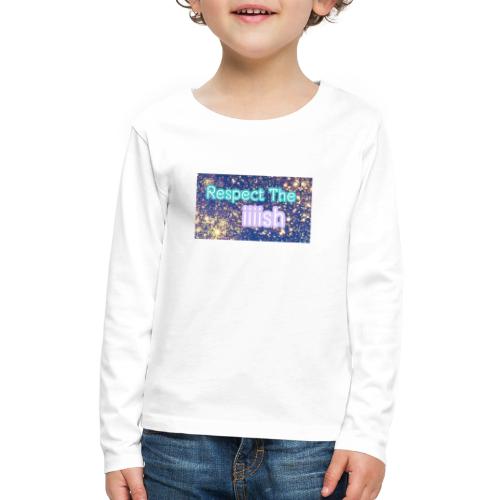 Respect the Ish - Kids' Premium Long Sleeve T-Shirt