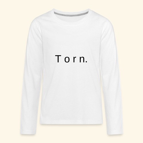 Torn Official - Kids' Premium Long Sleeve T-Shirt