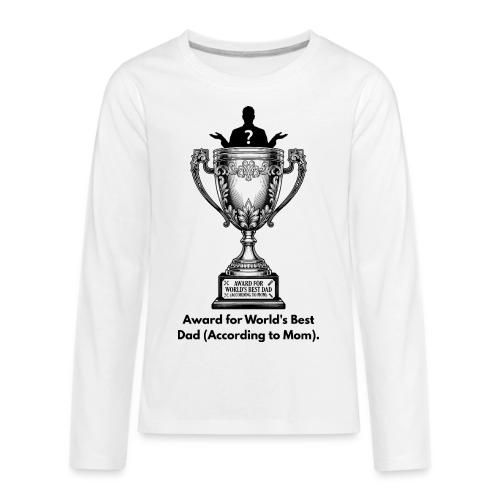 Sarcastic Dad T-Shirt - Kids' Premium Long Sleeve T-Shirt