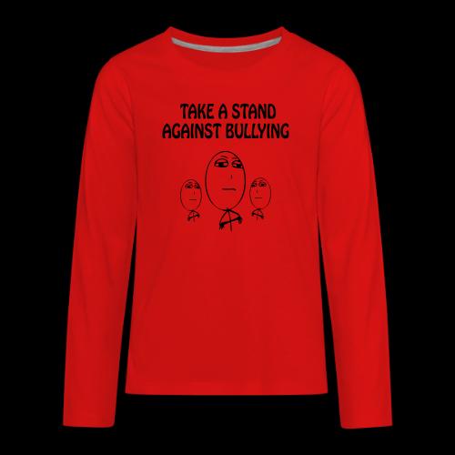 TAKE A STAND (S) - ONE COLOR - Kids' Premium Long Sleeve T-Shirt