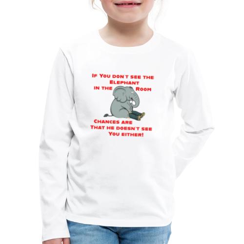 Elephant in the Room Meme - Kids' Premium Long Sleeve T-Shirt