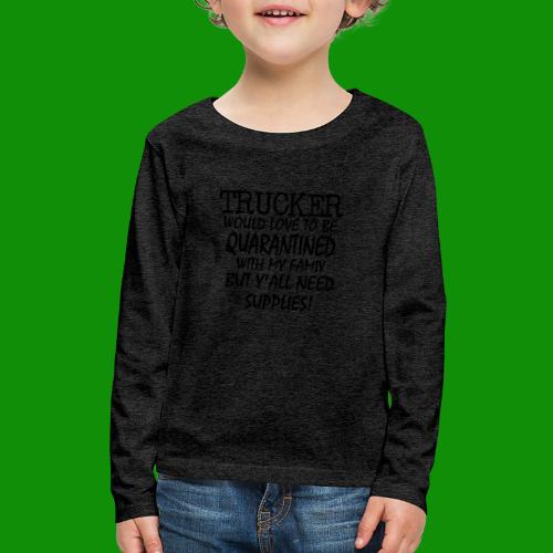 TRUCKERSUPPLIES - Kids' Premium Long Sleeve T-Shirt