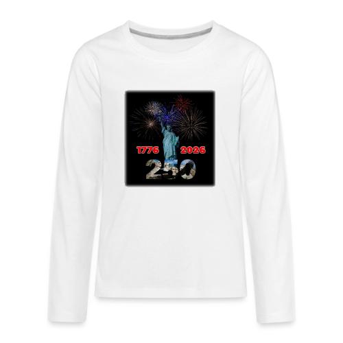 1776 - 2026 - 250 Years USA | Fireworks - Kids' Premium Long Sleeve T-Shirt