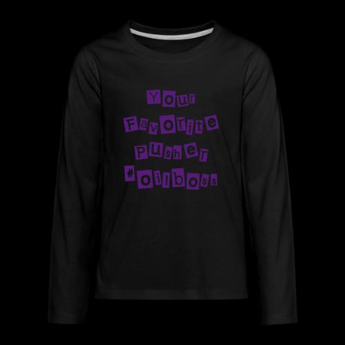 Oil Pusher - D3 - Kids' Premium Long Sleeve T-Shirt