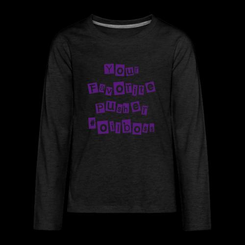 Oil Pusher - D3 - Kids' Premium Long Sleeve T-Shirt