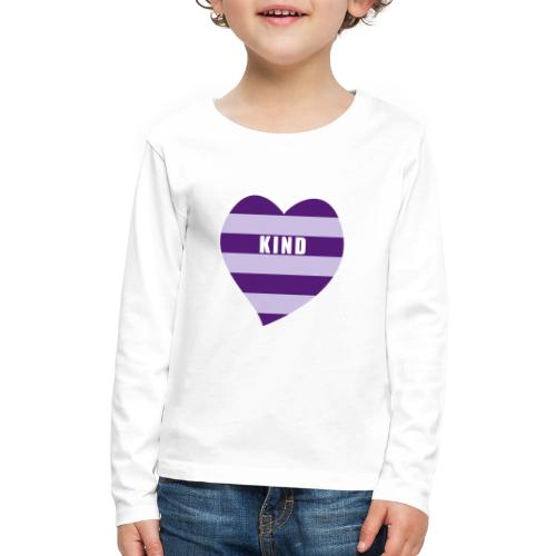 Kind in Heart - Kids' Premium Long Sleeve T-Shirt