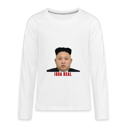 KIM JUNG UN #ISSADEAL - Kids' Premium Long Sleeve T-Shirt