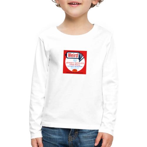 Pork Roll Shirt - Kids' Premium Long Sleeve T-Shirt