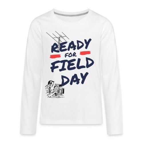 Ready For Field Day! Design - Kids' Premium Long Sleeve T-Shirt
