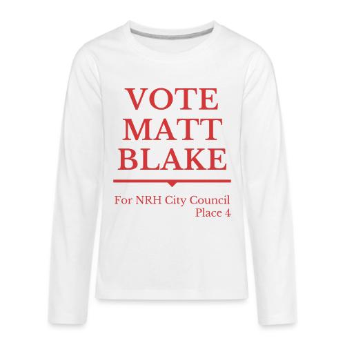 Vote Matt Blake, Res - Kids' Premium Long Sleeve T-Shirt